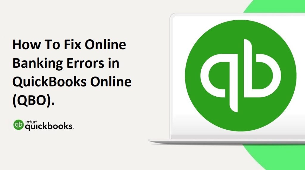 How To Fix Online Banking Errors in QuickBooks Online
