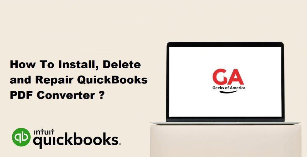 How To Install, Delete and Repair QuickBooks PDF Converter