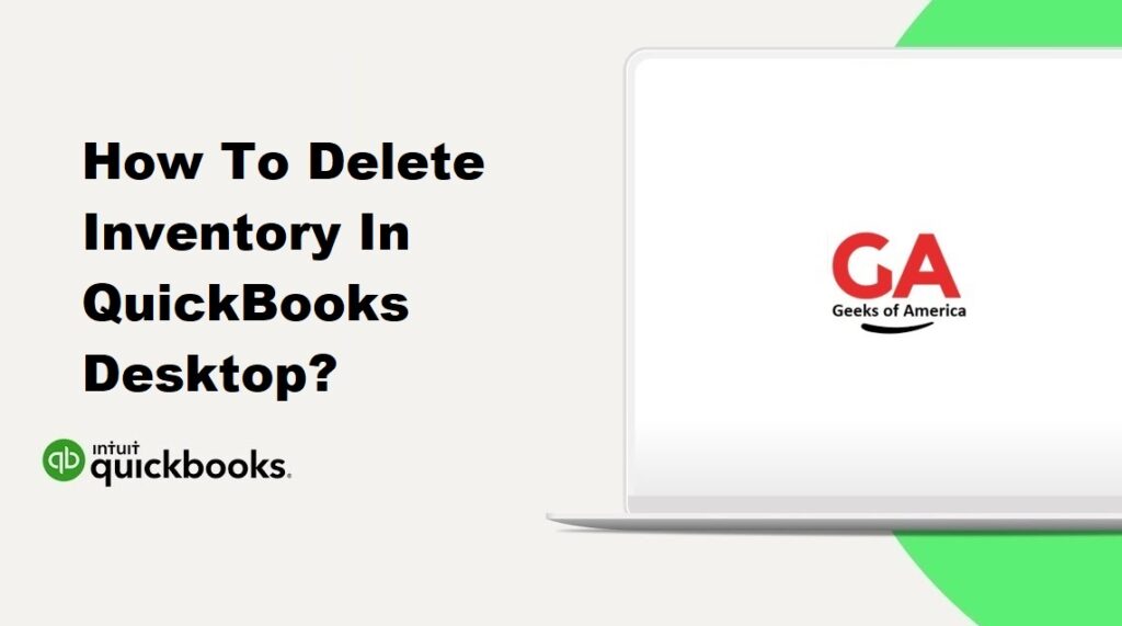 How To Delete Inventory In QuickBooks Desktop?