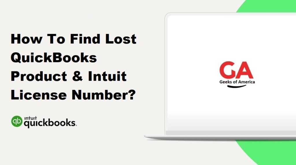 How To Find Lost QuickBooks Product & Intuit License Number ?