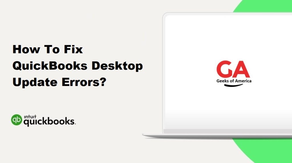 How To Fix QuickBooks Desktop Update Errors?
