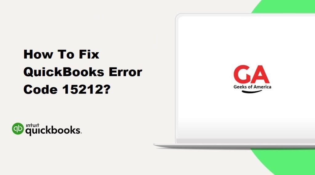How To Fix QuickBooks Error Code 15212?