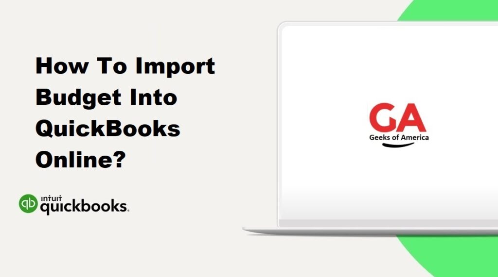 How To Import Budget Into QuickBooks Online?