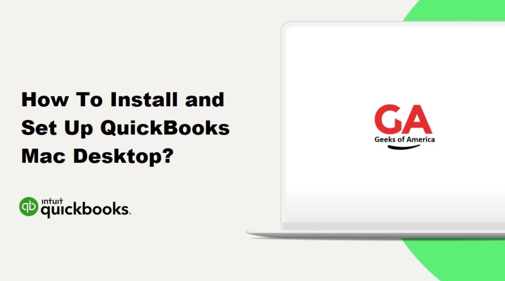 How To Install and Set Up QuickBooks Mac Desktop?