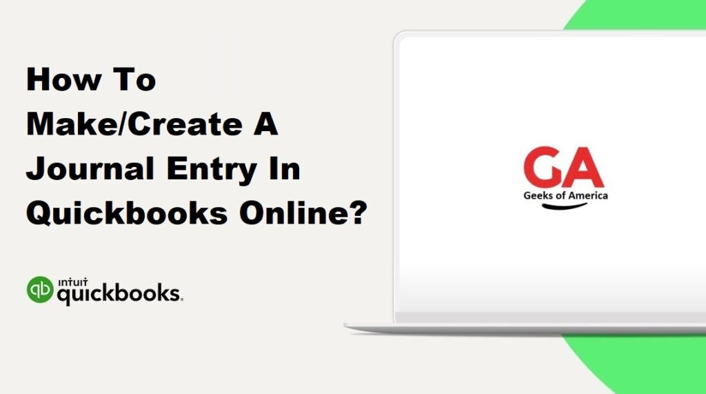 How To Make/Create A Journal Entry In Quickbooks Online?