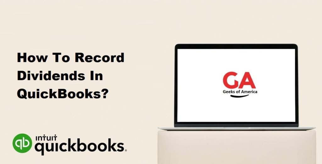 How To Record Dividends In QuickBooks?