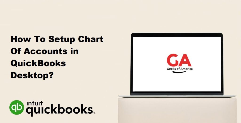 How To Setup Chart Of Accounts In QuickBooks Desktop?