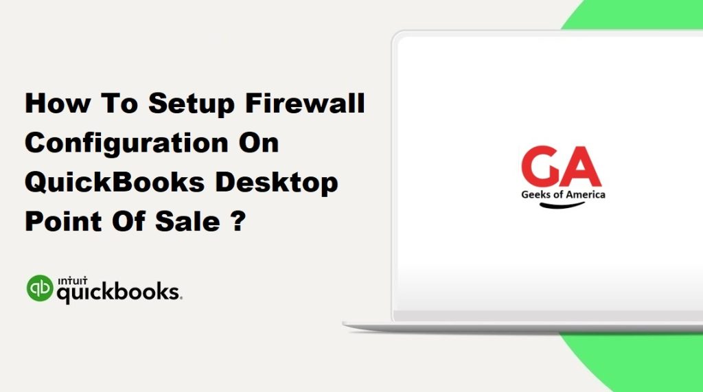 How To Setup Firewall Configuration On QuickBooks Desktop Point Of Sale