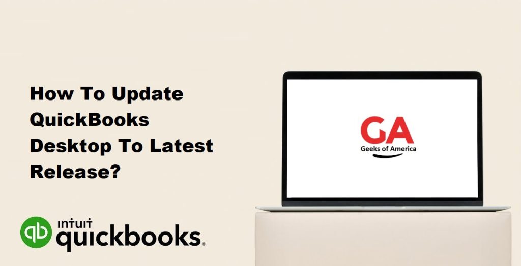 How To Update QuickBooks Desktop To Latest Release?