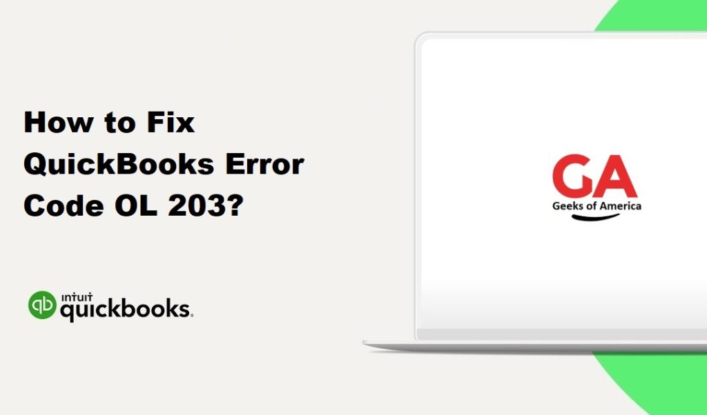 How to Fix QuickBooks Error Code OL 203?