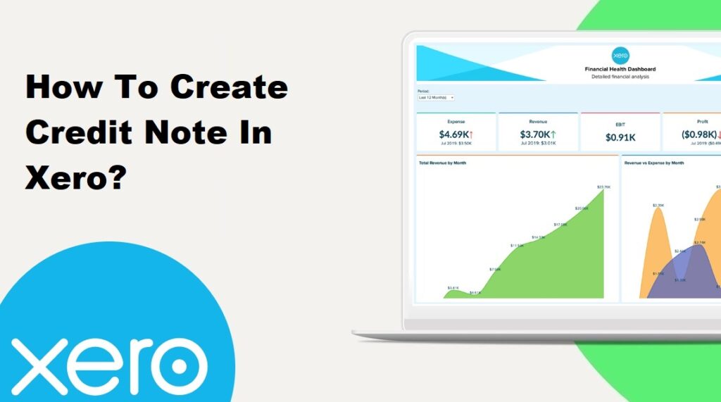 How To Create Credit Note In Xero?