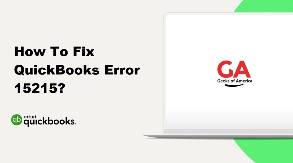 How To Fix QuickBooks Error 15215?