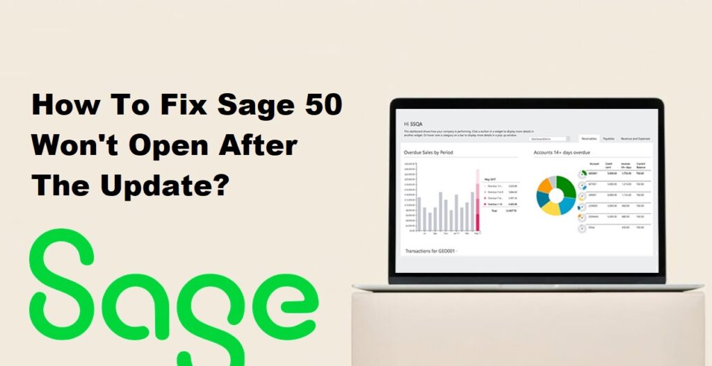 How To Fix Sage 50 Won't Open After The Update?