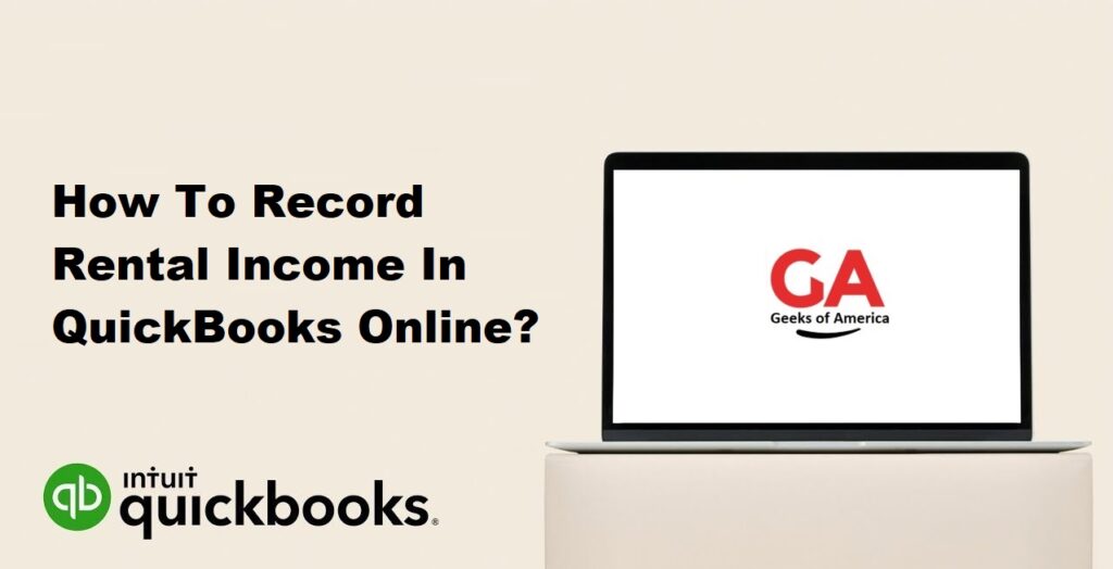 How To Record Rental Income In QuickBooks Online?